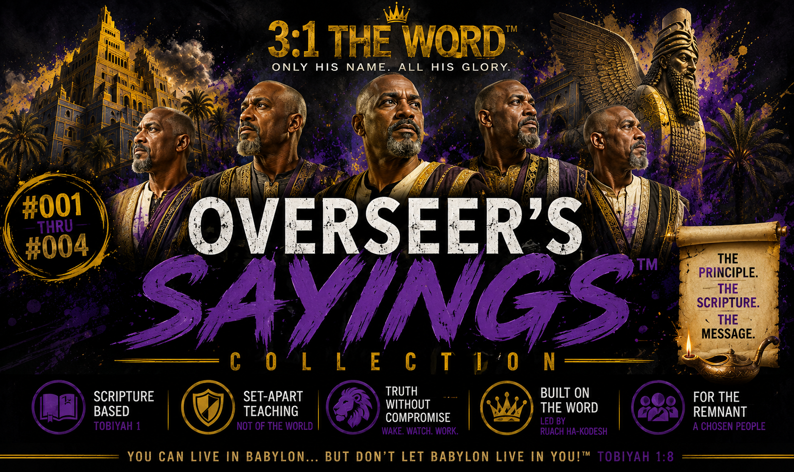 OVERSEER’S SAYINGS COLLECTION™